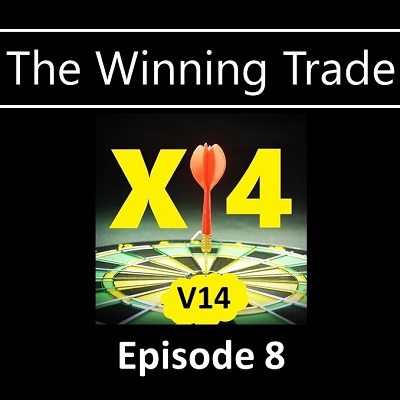 X4V14 Trading Strategy - The Winning Trade - Episode 8