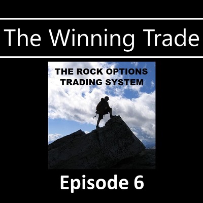The Winning Trade Episode 6 The ROCK