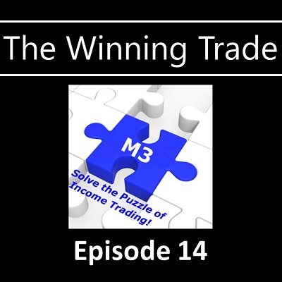 The Winning Trade Episode 14 - M3
