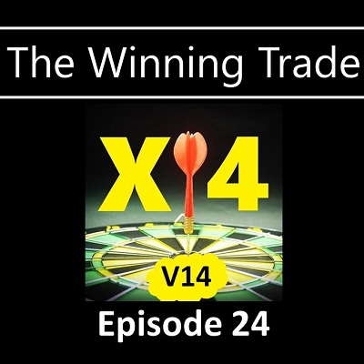X4V14 Trading Strategy - The Winning Trade - Episode 24 - This Trade Excels Through Wild Market Movements!