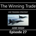 Trade Tripled The Expected Return; The Winning Trade Episode 27; V32