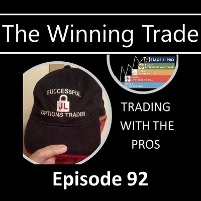 The Winning Trade Episode 92 - Trading With The PROS