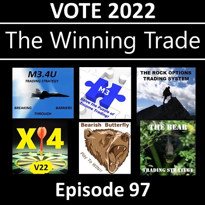 The Winning Trade Episode 97 - Vote 2022