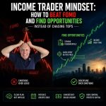 How to Beat FOMO & Find Opportunities